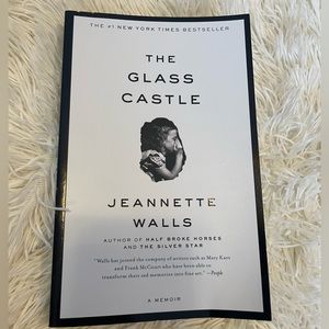 The Glass Castle a memoir by Jeannette Walls